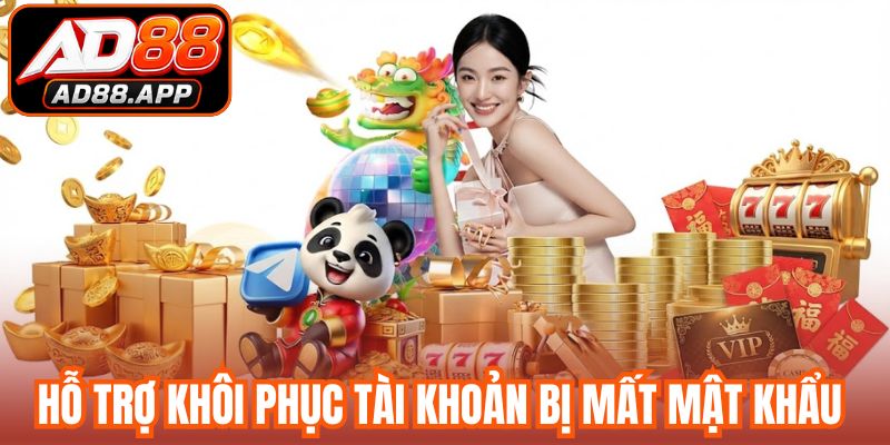 Hỗ trợ khôi phục tài khoản bị mất mật khẩu
