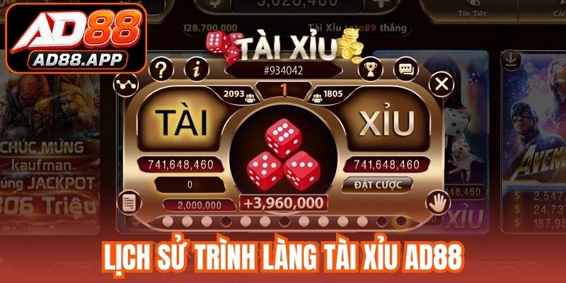 Lịch sử trình làng tài xỉu AD88